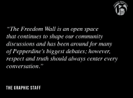 Staff Editorial — Honor the Legacy of the Freedom Wall