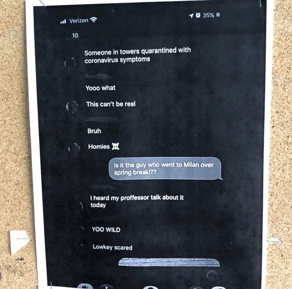 A photo posted on the Freedom Wall in March 2020 shows a screenshot of Instagram DMs. These DMs showed a conversation about concerns of an early COVID-19 case on campus in Towers.