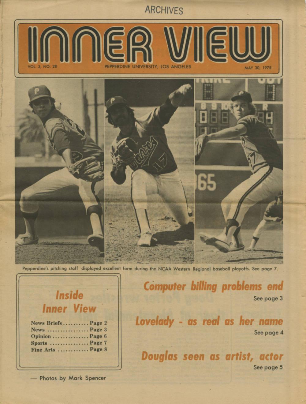 A page from Inner View — a student-run newspaper on Pepperdine's LA campus that ran parallel to the Malibu-based graphic — displaying alumnus Mike Scott '76 (right) and the 1975 pitching crew. Scott, a two-time all-star, was drafted as a junior from Pepperdine. Photo courtesy of Pepperdine Library Archives
