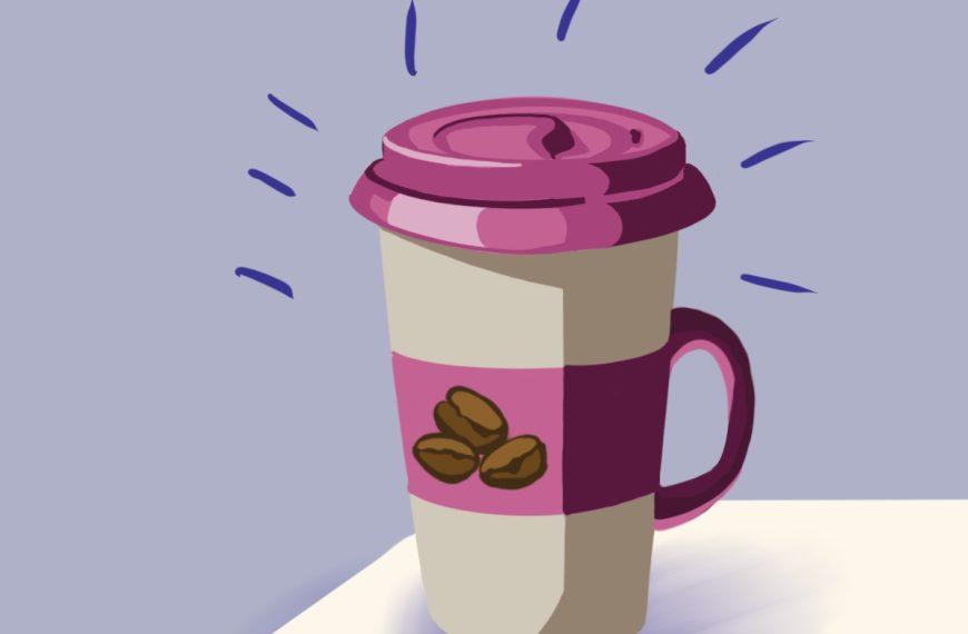 Opinion: Bring a Reusable Cup for Your Daily Grind
