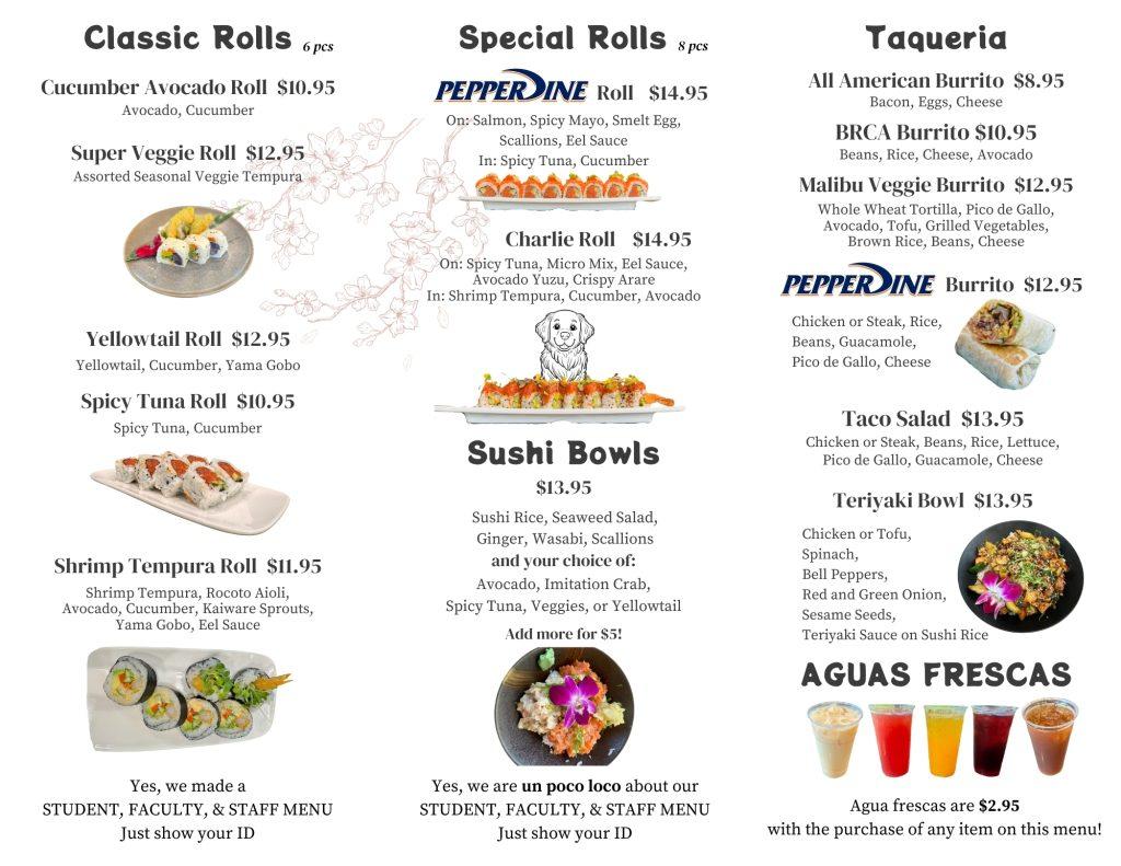 A snapshot of Howdy's new menu, including a Pepperdine special roll and burrito. This new menu is available to all Pepperdine community. Graphic courtesy of Ian Roven