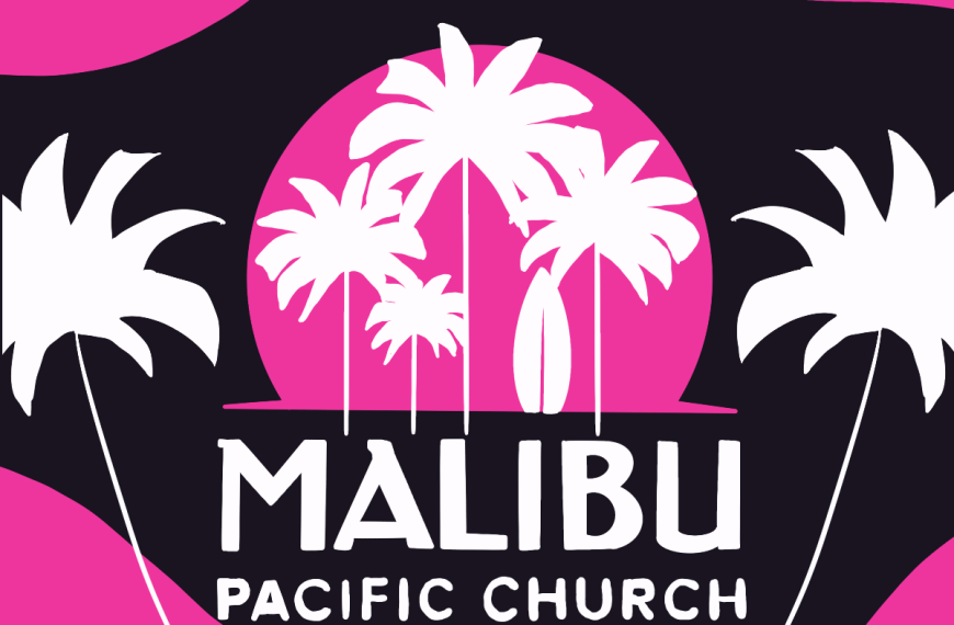 Opinion: Attend Malibu Pacific Church