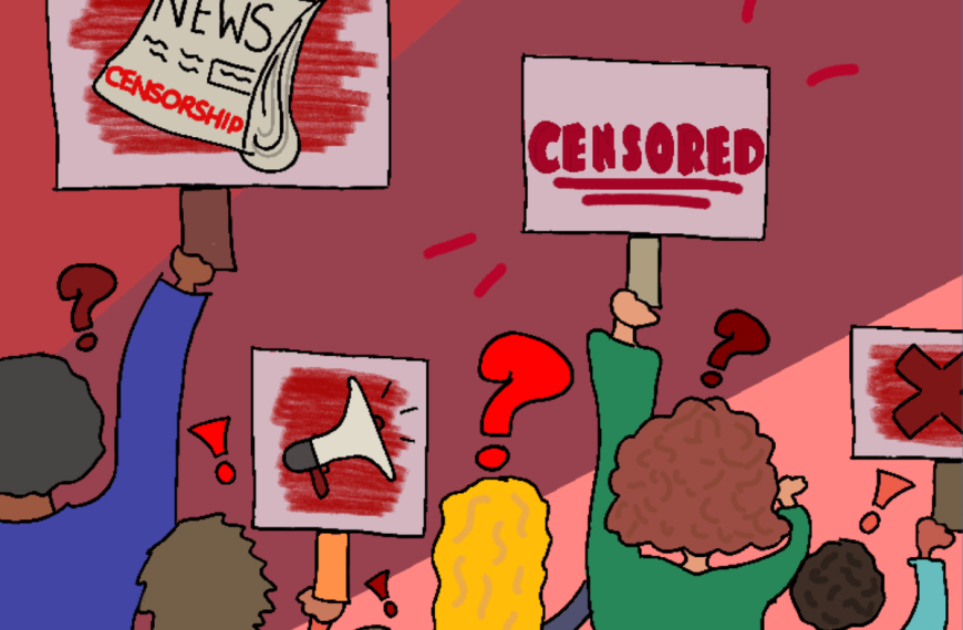 Staff Editorial: Censorship Goes Against the Core of Journalism
